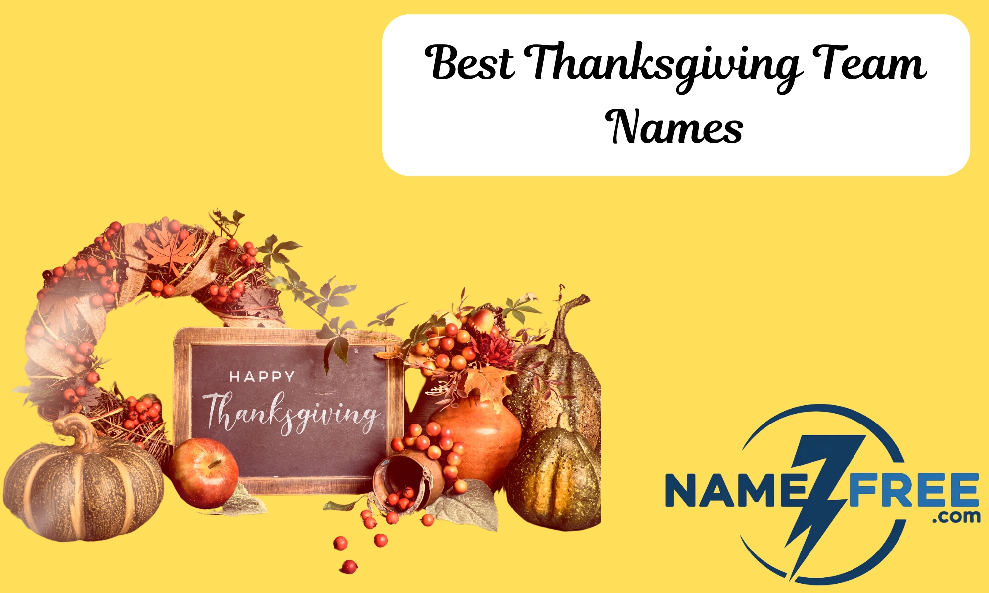 Best Thanksgiving Team Names