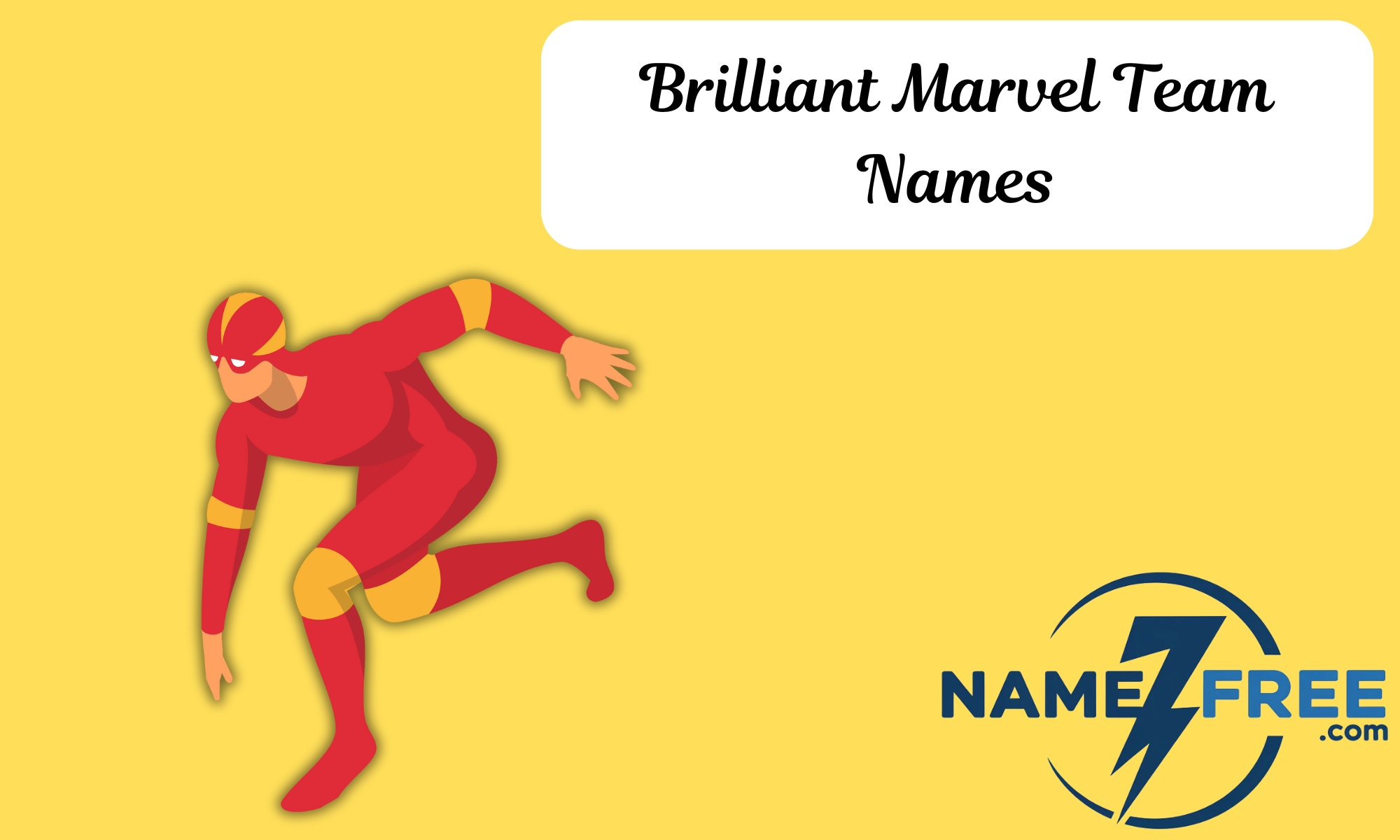 Brilliant Marvel Team Names