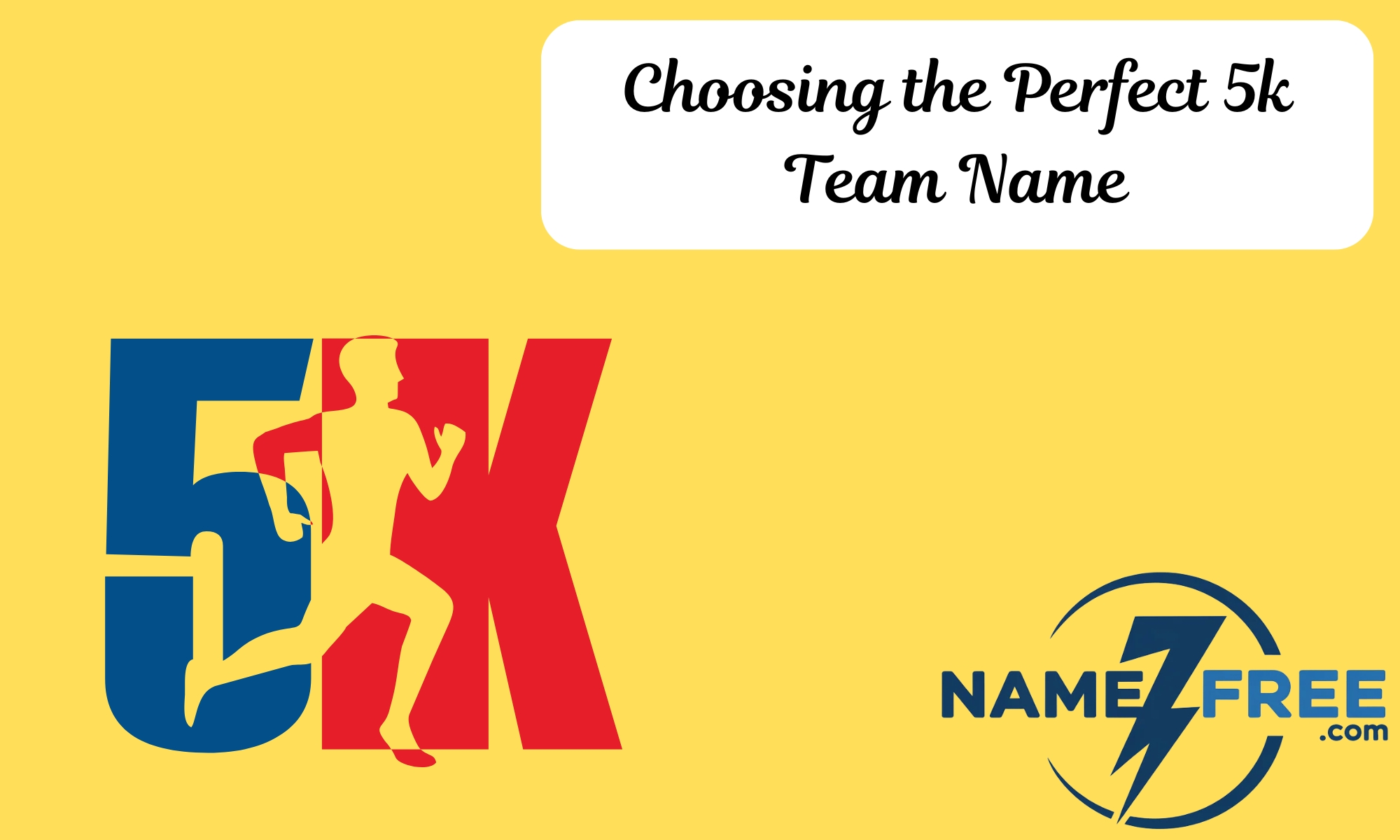Choosing the Perfect 5k Team Name
