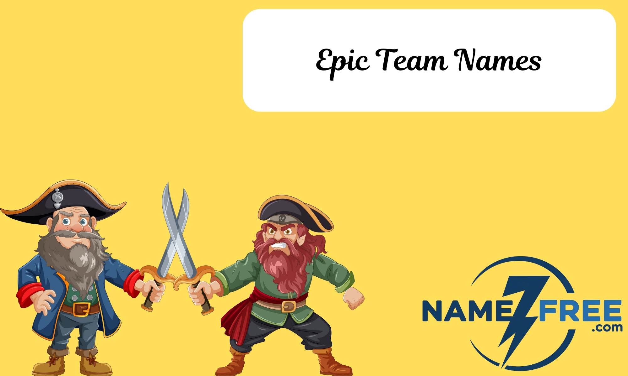 Epic Team Names