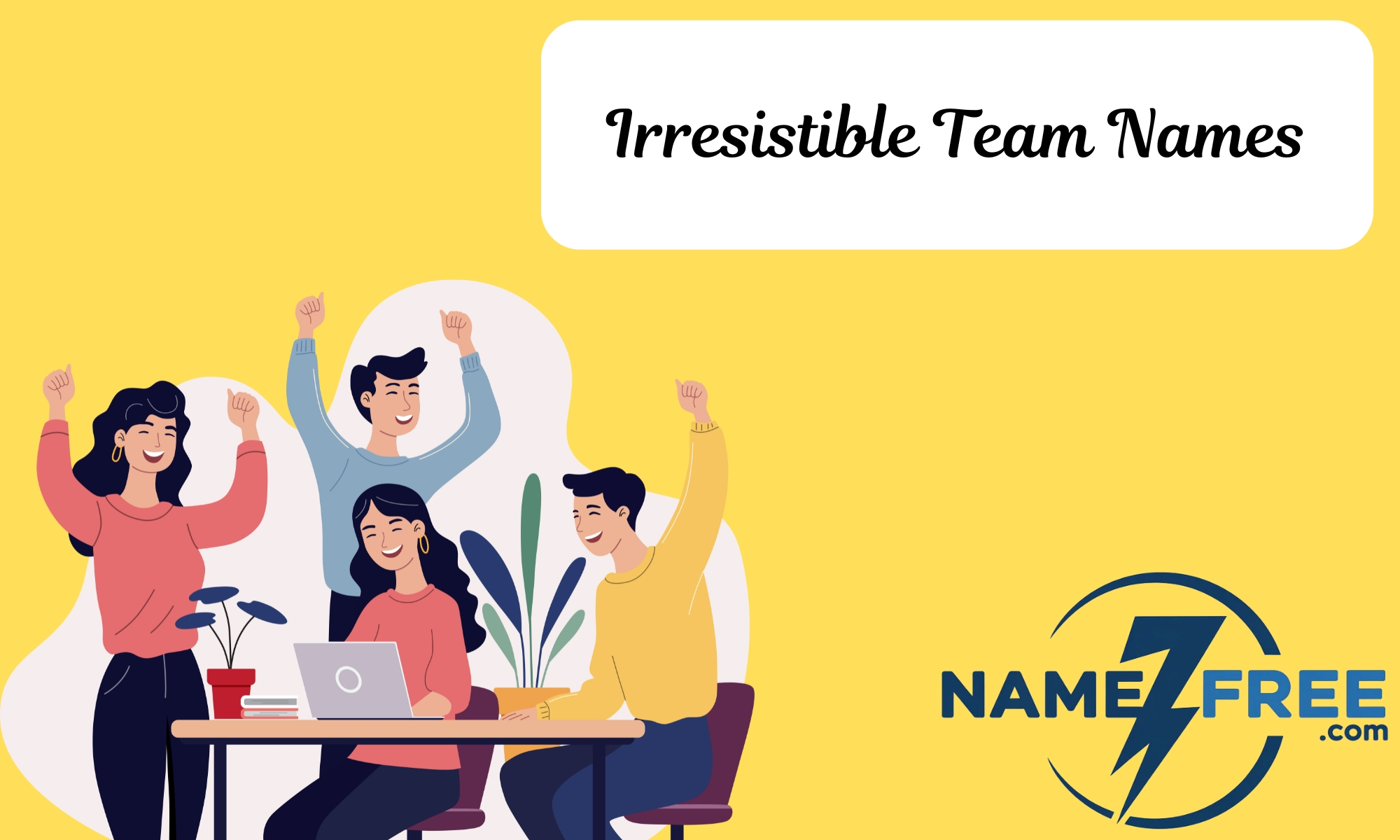 irresistible-team-names