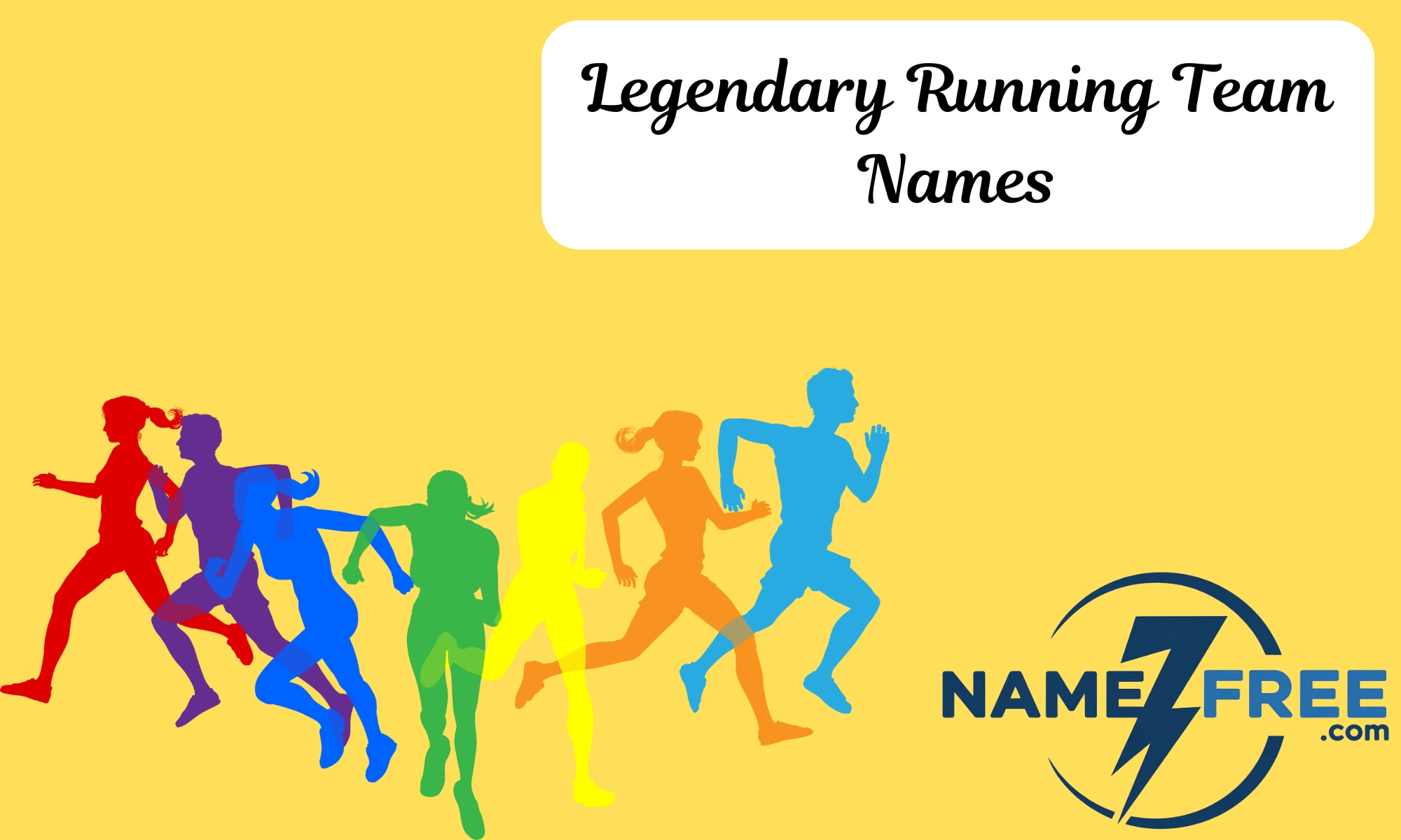 Legendary Running Team Names