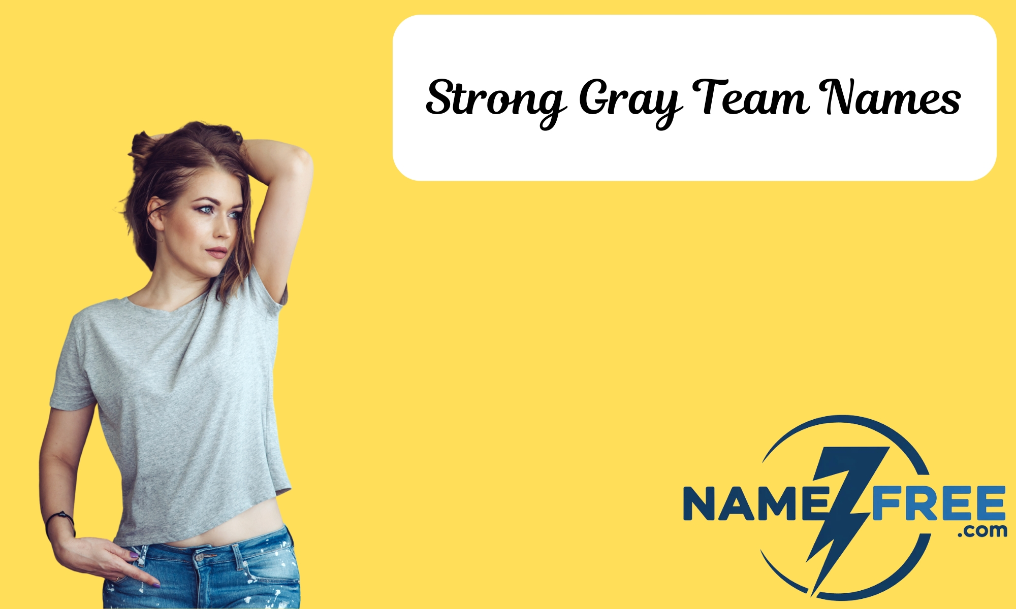 Strong Gray Team Names
