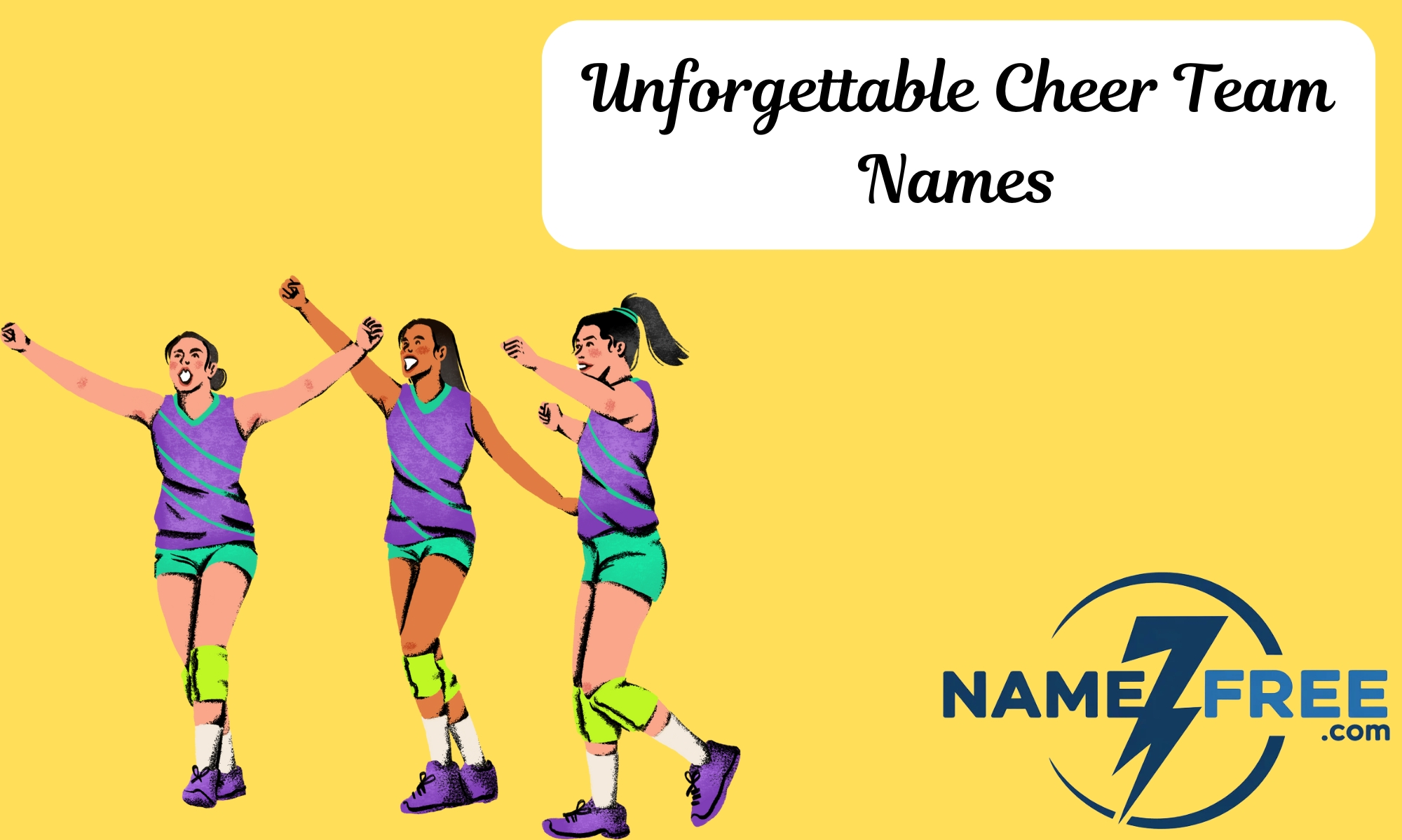 Unforgettable Cheer Team Names