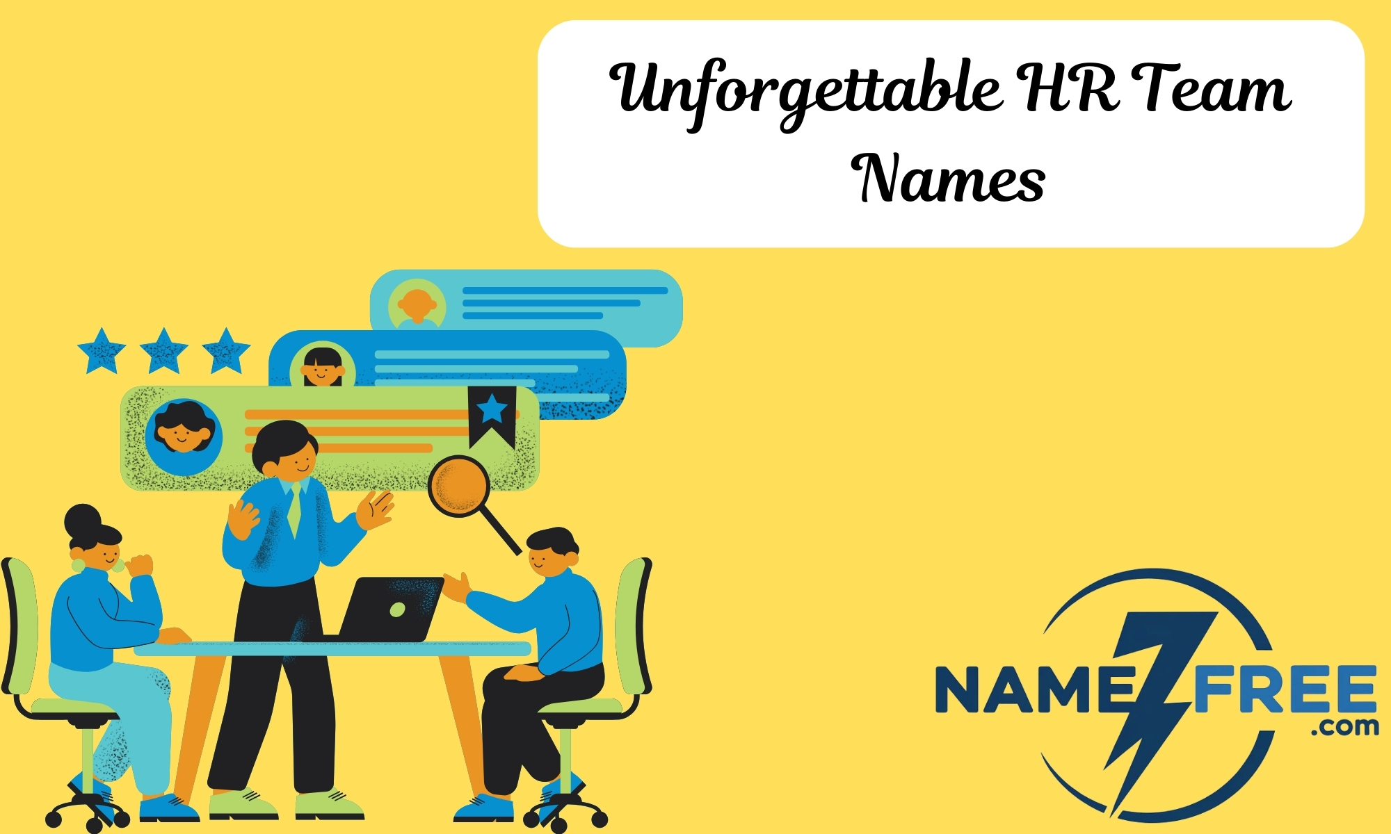 Unforgettable HR Team Names