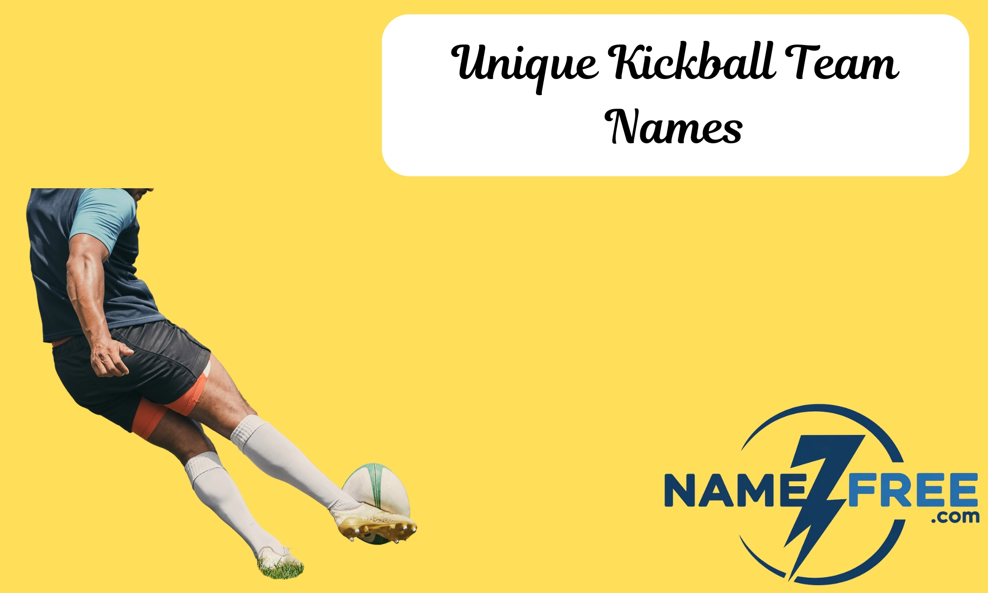 Unique Kickball Team Names