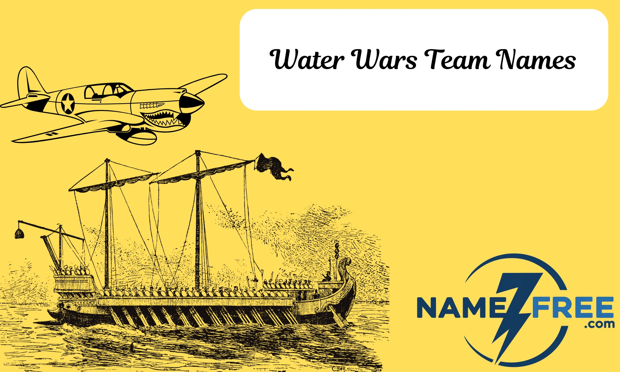 Water Wars Team Names