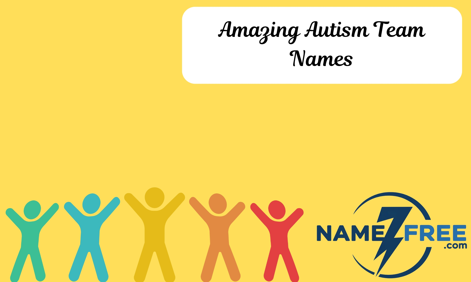 Amazing Autism Team Names