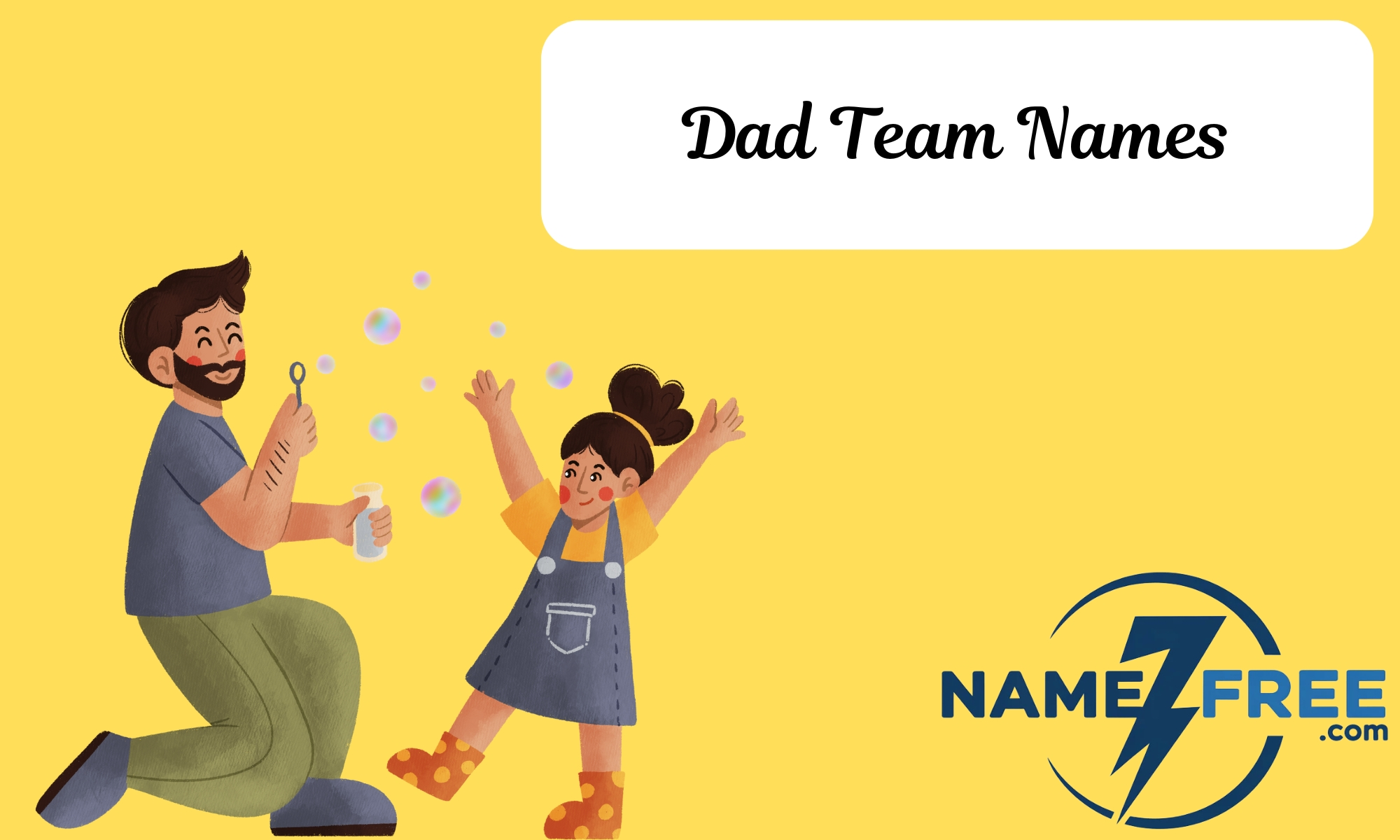 Dad Team Names