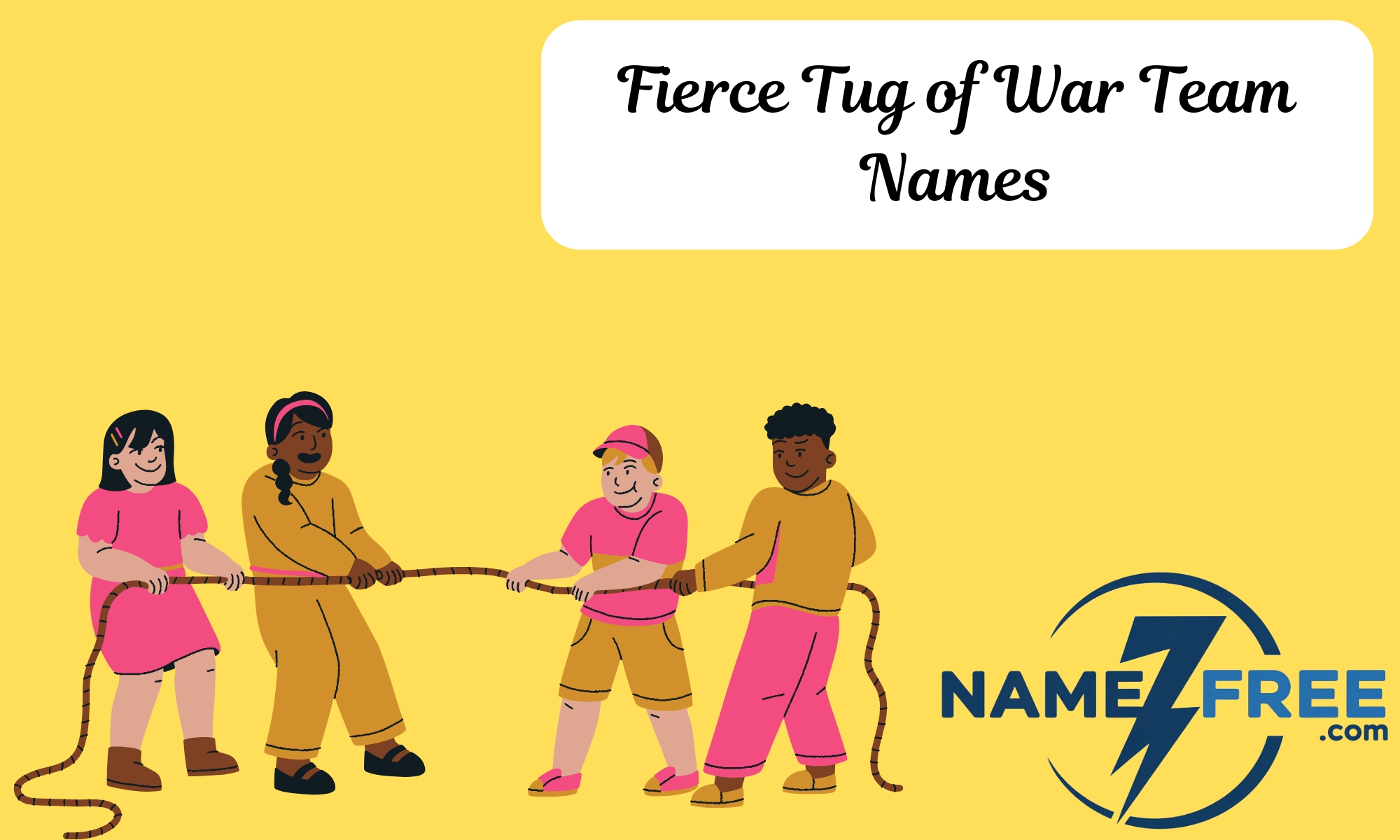 Fierce Tug of War Team Names
