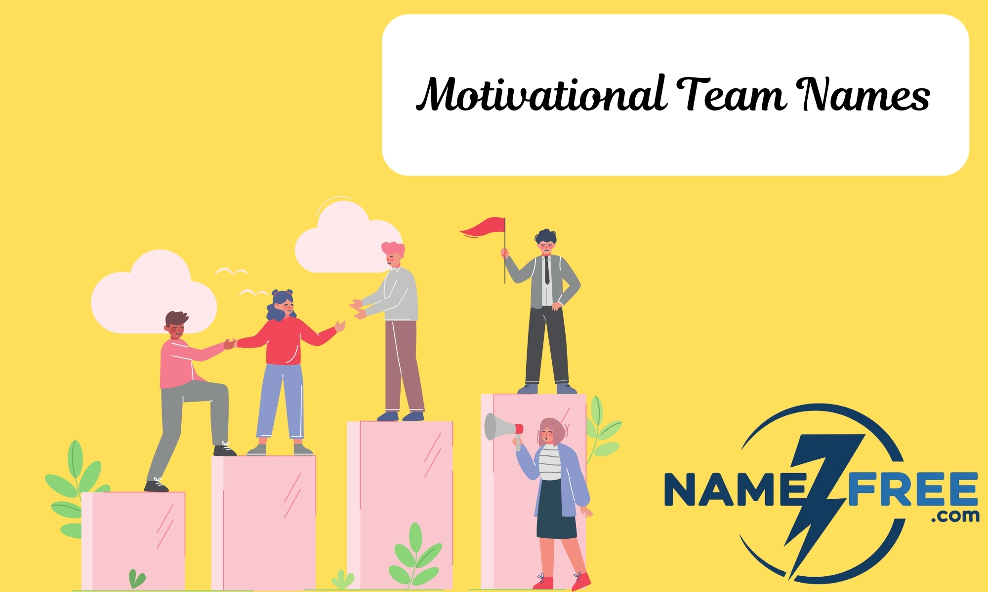 Motivational Team Names