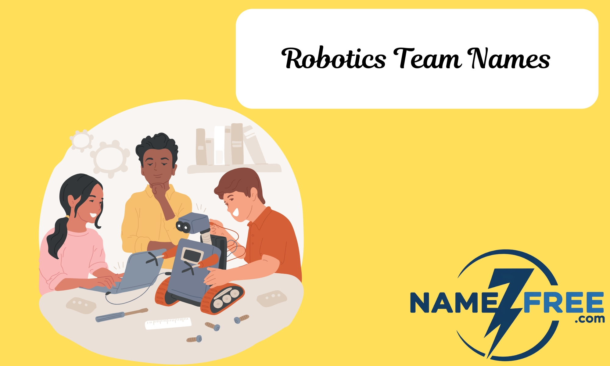 Robotics Team Names