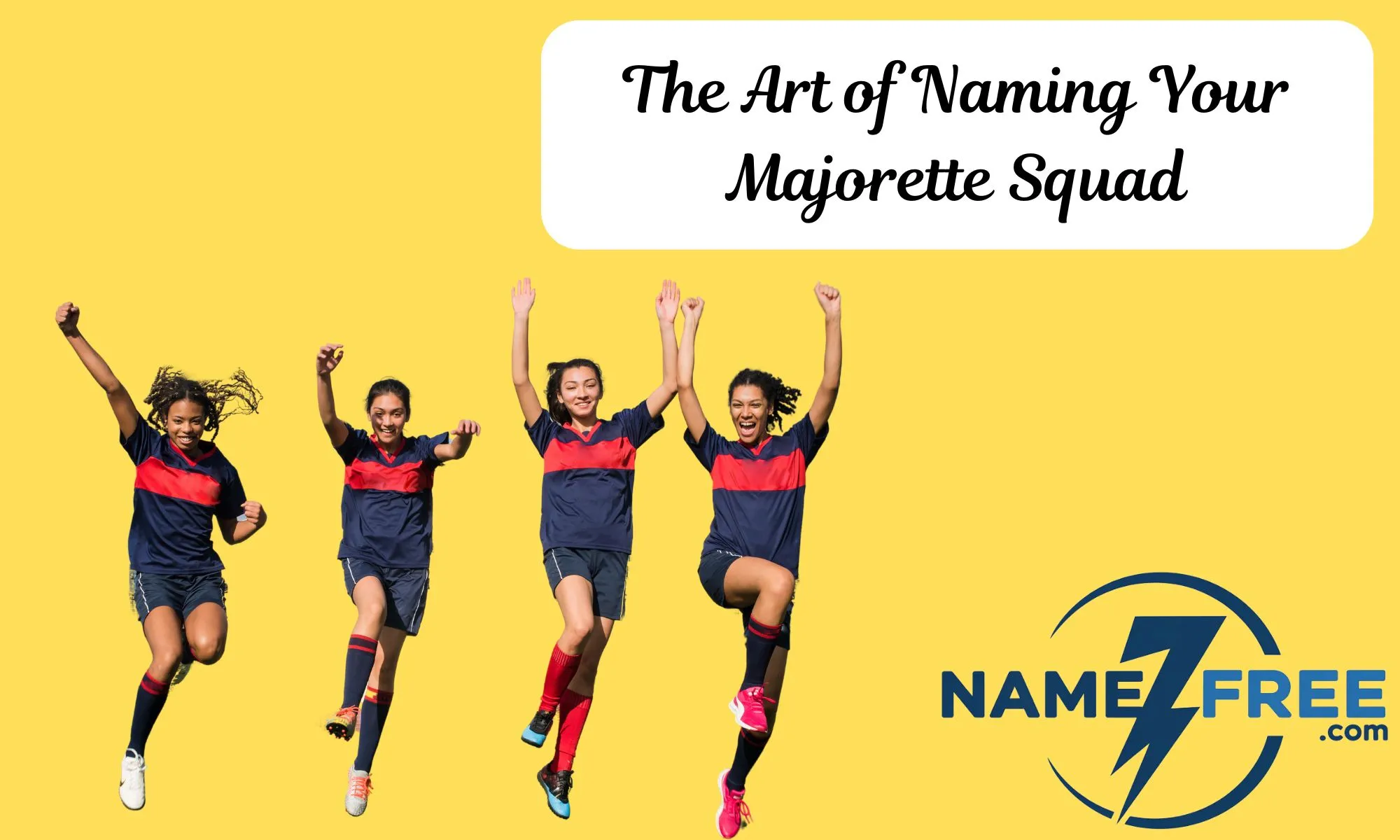 The Art of Naming Your Majorette Squad