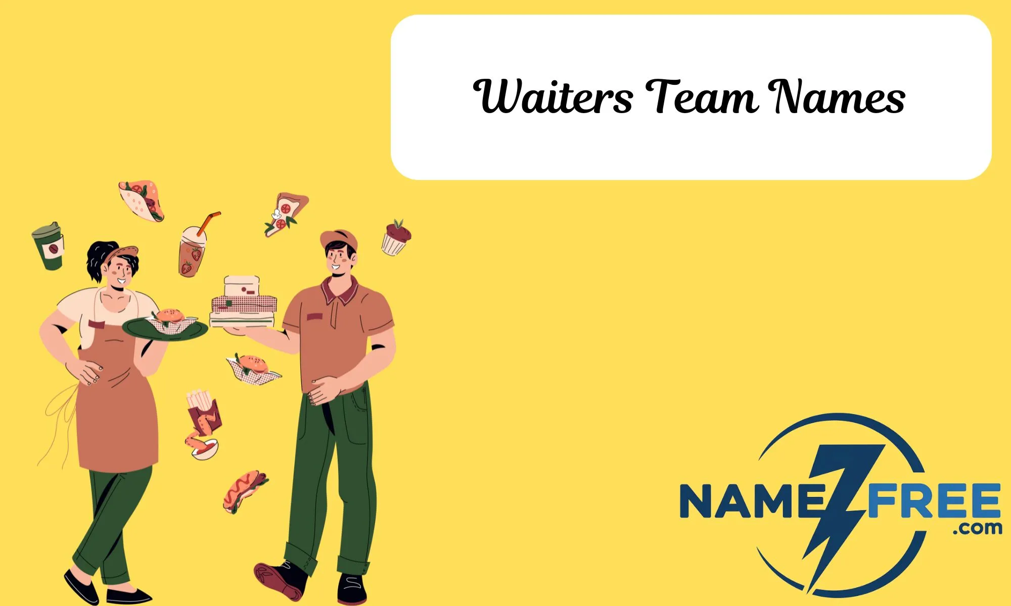 Waiters Team Names